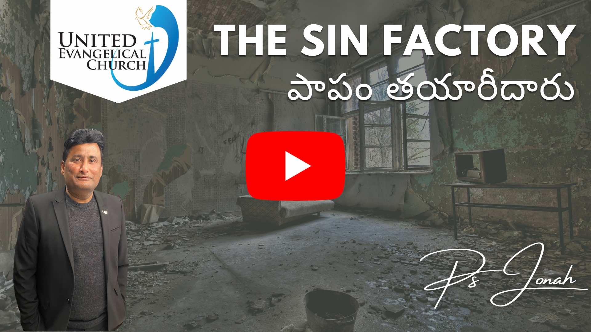 The Sin Factory - Rev Jonah Ravinder from United Evangelical Church - Auckland New Zealand